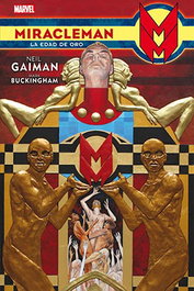 Panini España S.A. Miracleman de Neil Gaiman y Mark Buckingham 01