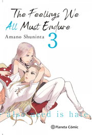 The Feelings We All Must Endure nº 03/03, Shuninta Amano - PLANETA COMICS
