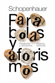 Parábolas y aforismos, Arthur Schopenhauer - ALIANZA