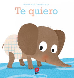 Te quiero, Guido Van Genechten - SM
