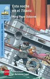 Esta noche en el Titanic, Mary Pope Osborne - SM