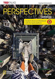 NATIONAL GEOGRAPHIC LEARNING Perspectives Advanced Combo Split B with the Spark platform