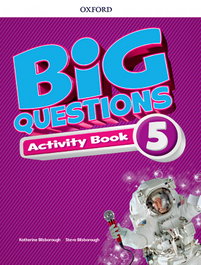 OXFORD UNIVERSITY PRESS, Big Questions 5 Primary Activity Book