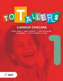 TEXT EDUCACIO, TOT TALLERS Llengua 1, Anna Canyelles Roca