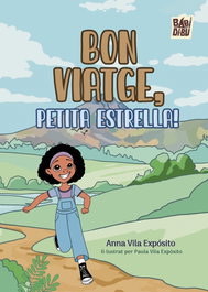 BABIDI-BU LIBROS, Bon viatge, petita estrella! - Anna Vila Exposito