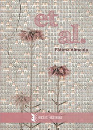 Et Al., Fátima Almeida - EDIÇOES ESGOTADAS