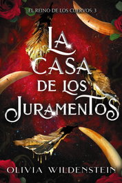 La casa de los juramentos, Olivia Wildenstein - FAERIS EDITORIAL