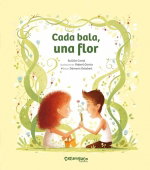 Cada bala, una flor, Eulàlia Canal - CARAMBUCO