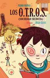 Los O.T.R.O.S., Pedro Mañas - ALGAR EDITORIAL