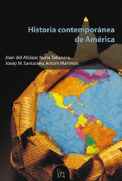 Historia contemporánea de América, Joan Alcazar; Antoni Marimon - PUV.(PUB.UNIVERSITAT VALENCIA)