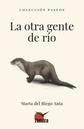 La otra gente de Rio, Marta del Riego - Tundra