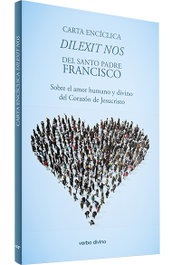 Carta encíclica 'Dilexit nos', Santo Padre Francisco - VERBO DIVINO