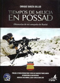 LA BIBLIOTECA DEL GURIPA, Tiempos de milicia en Possad: memorias de mi campaña Rusia, Francisco Torres García - LA BIBLIOTECA DEL GURIPA