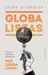 Globalistas, Quinn Slobodian - CAPITAN SWING LIBROS