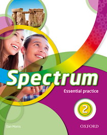 OXFORD UNIVERSITY PRESS, Spectrum 2. Workbook Essential Practice, Dan Morris