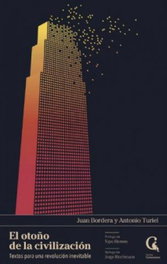 REVISTA CONTEXTO, El otoño de la civilización - Juan Bordera
