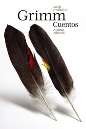 Cuentos, Jacob Grimm, Wilhelm Grimm - ALIANZA