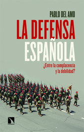 La defensa española, Pablo del Amo - CATARATA