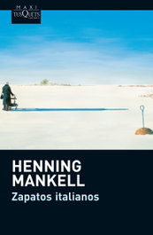 Zapatos italianos, Henning Mankell - TUSQUETS