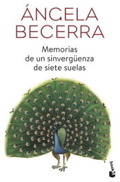 BOOKET, Memorias de un sinvergüenza de siete suelas, Ángela Becerra - BOOKET