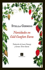 Navidades en Cold Comfort Farm, Stella Gibbons - IMPEDIMENTA