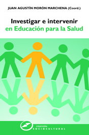 NARCEA Investigar e intervenir educ. salud, Juan Agustín Morón Marchena - Sociocultural