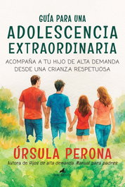 EL TORO MITICO, GUÍA PARA UNA ADOLESCENCIA EXTRAORDINARIA, Úrsula Perona - EL TORO MITICO