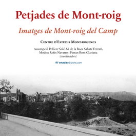 ONADA EDICIONS, Petjades de Mont-roig, Centre D´estudis Mont-rogencs - ONADA EDICIONS