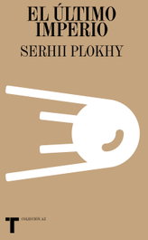El último imperio, Serhii Plokhi - TURNER