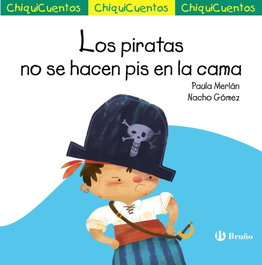 BRUÑO ChiquiCuento 65. Los piratas no se hacen pis en la cama, Paula Merlán - BRUÑO