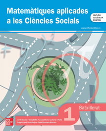 MC GRAW HILL INTERAMERICANA, Matemàtiques aplicades a les Ciències Socials 1r Batxillerat, Jordi Besora i Torradeflot - MC GRAW HILL INTERAMERICANA