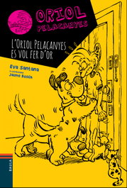 L'Oriol Pelacanyes es vol fer d'or, Eva Santana - BAULA
