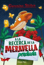 A la recerca de la meravella perduda, Geronimo Stilton - ESTRELLA POLAR