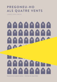Pregoneu-ho als quatre vents, James Baldwin - TROTALIBROS