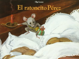 El Ratoncito Pérez, Olga Lecaye - CORIMBO EDITORIAL S.L.