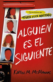 Alguien es el siguiente, Karen M. McManus - ALFAGUARA