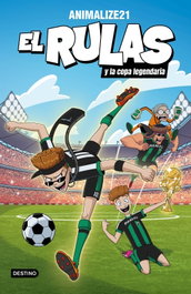 DESTINO INFANTIL, El Rulas 2. El Rulas y la Copa Legendaria - Animalize21