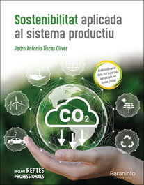 Sostenibilitat aplicada al sistema productiu, Pedro Antonio Tíscar Oliver - PARANINFO