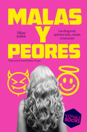 Malas y peores, Tiffany Jenkins - NEXT DOOR