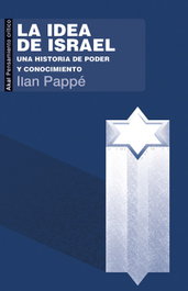 AKAL, La idea de Israel, Ilan Pappe - AKAL