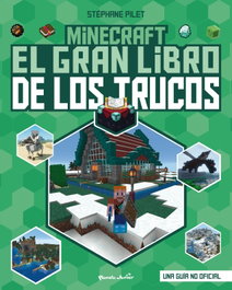 PLANETA JUNIOR, Minecraft. El gran libro de los trucos - Stéphane Pilet