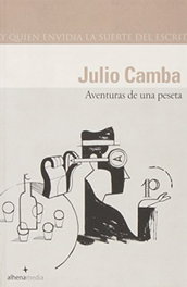 Aventuras de una peseta, Julio Camba Andreu - ALHENA MEDIA