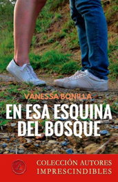 En esa esquina del bosque, Vanessa Bonilla - LACRE