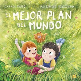 EL MEJOR PLAN DEL MUNDO, Carmen Mateo - MENSAJERO