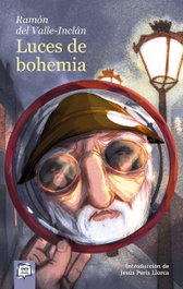 Luces de Bohemia, Ramón del Valle-Inclán - Algar Editorial