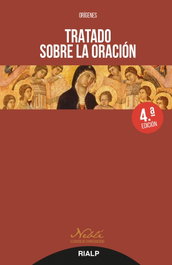 Tratado sobre la oración, Orígenes - RIALP
