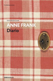 DEBOLSILLO, Diario de Ana Frank (Nueva edición escolar), Anne Frank - DEBOLSILLO