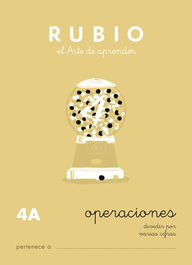Cuaderno Rubio A5 Operaciones Y Problemas Nº 4A - Divisiones Por Varias Cifras (+9 Años) (Set de 10)