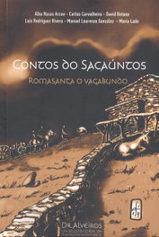 Contos do sacauntos. Romasanta o vagabundo, Alba Rozas et al. - FUNDACION VICENTE RISCO