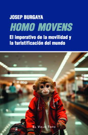Homo movens, Josep Burgaya - INTERVENCION CULTURAL ED.
